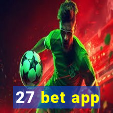 27 bet app